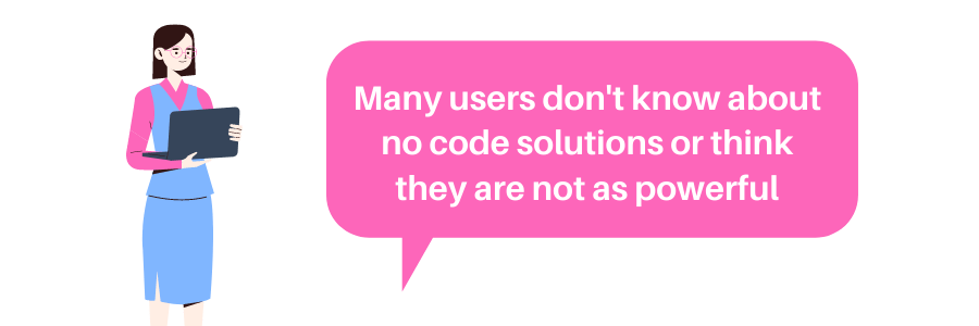 why users use no code automation tools