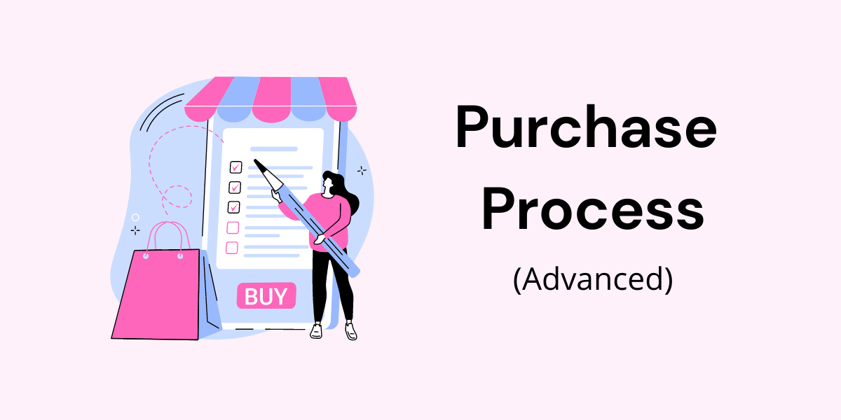 Purchase Process (advanced) template